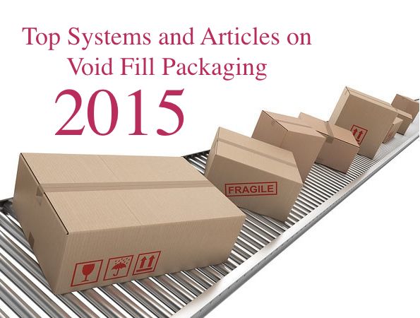 The top systems and articles showcased on Void Fill Packaging